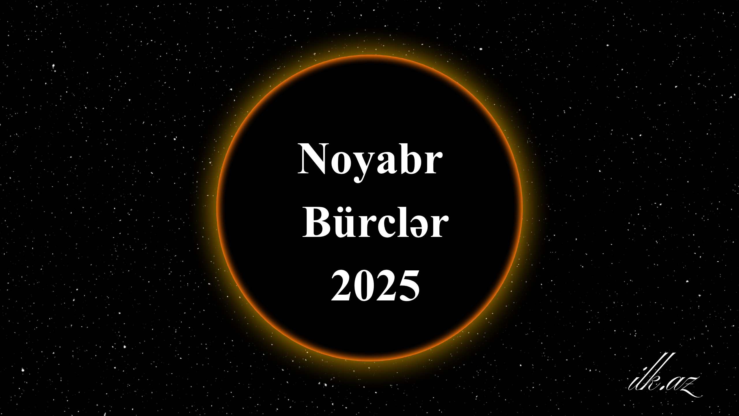 Noyabr Bürclər 2025