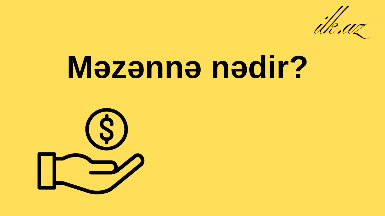 Məzənnə nədir?