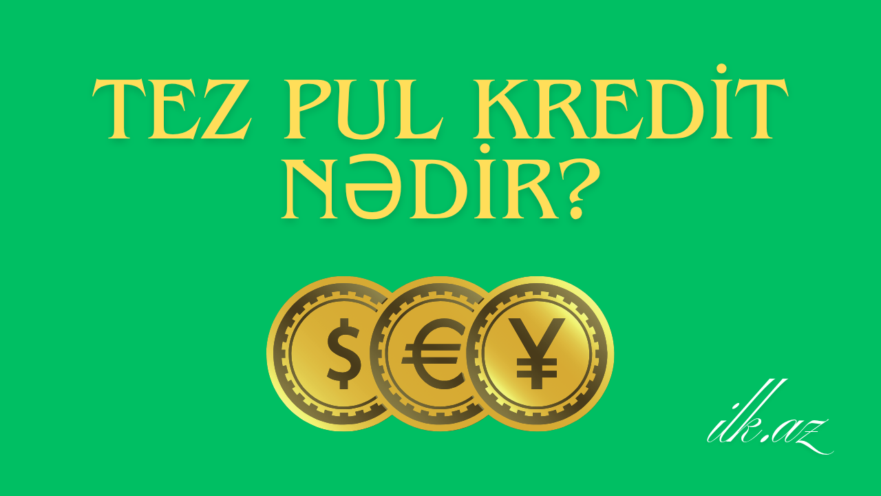 Tez pul kredit