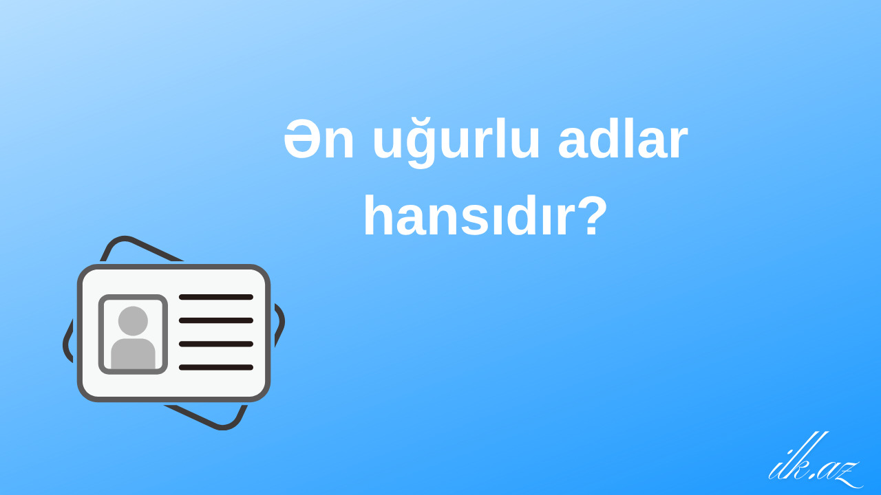 Ən uğurlu adlar