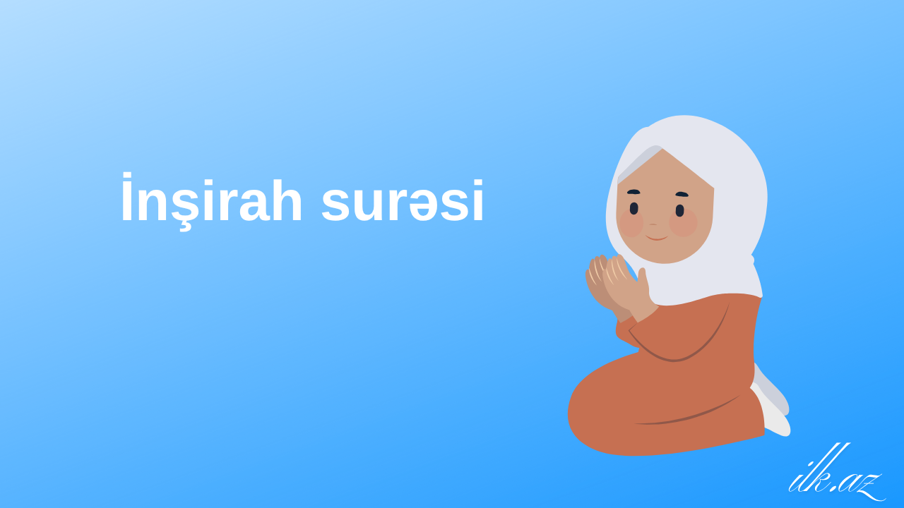 İnşirah suresi