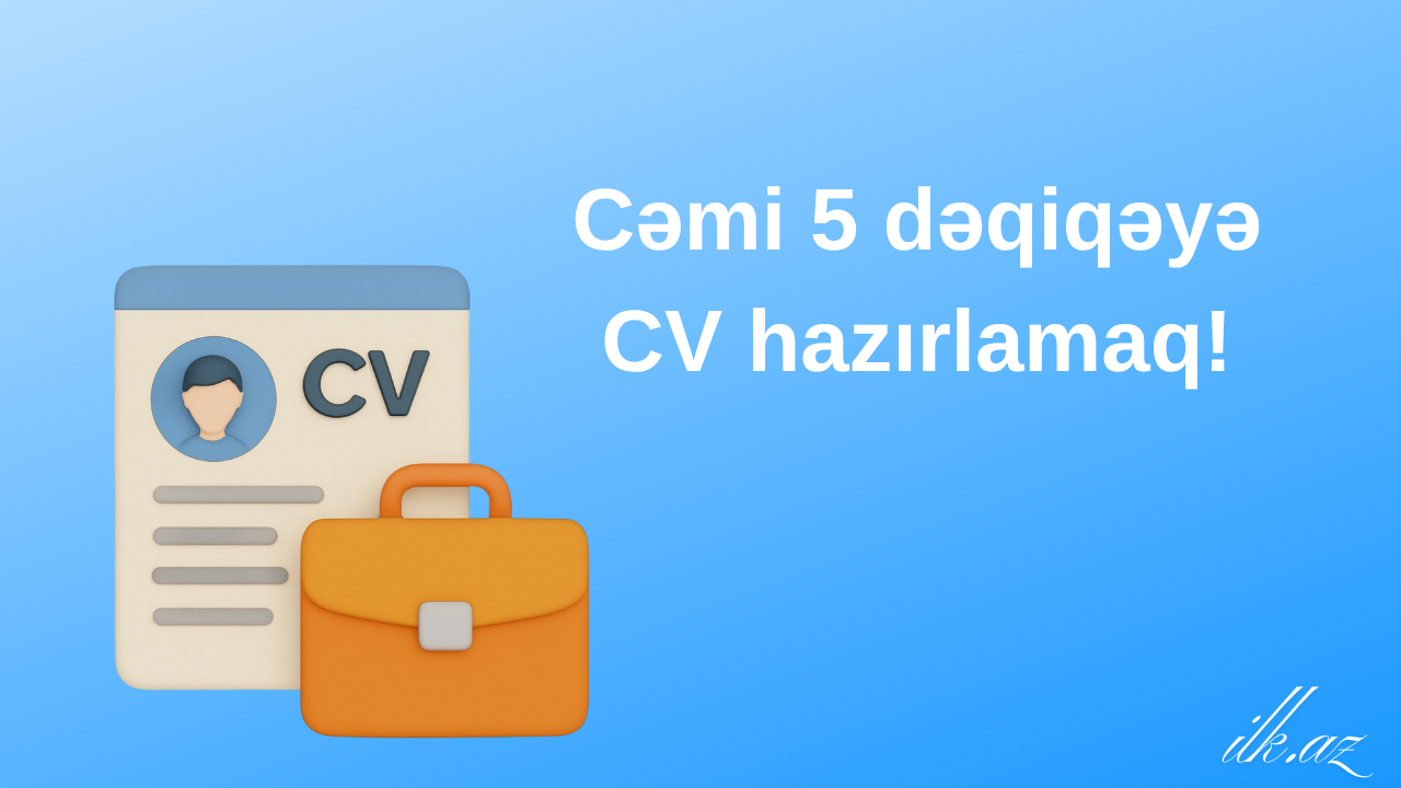 CV hazırlamaq