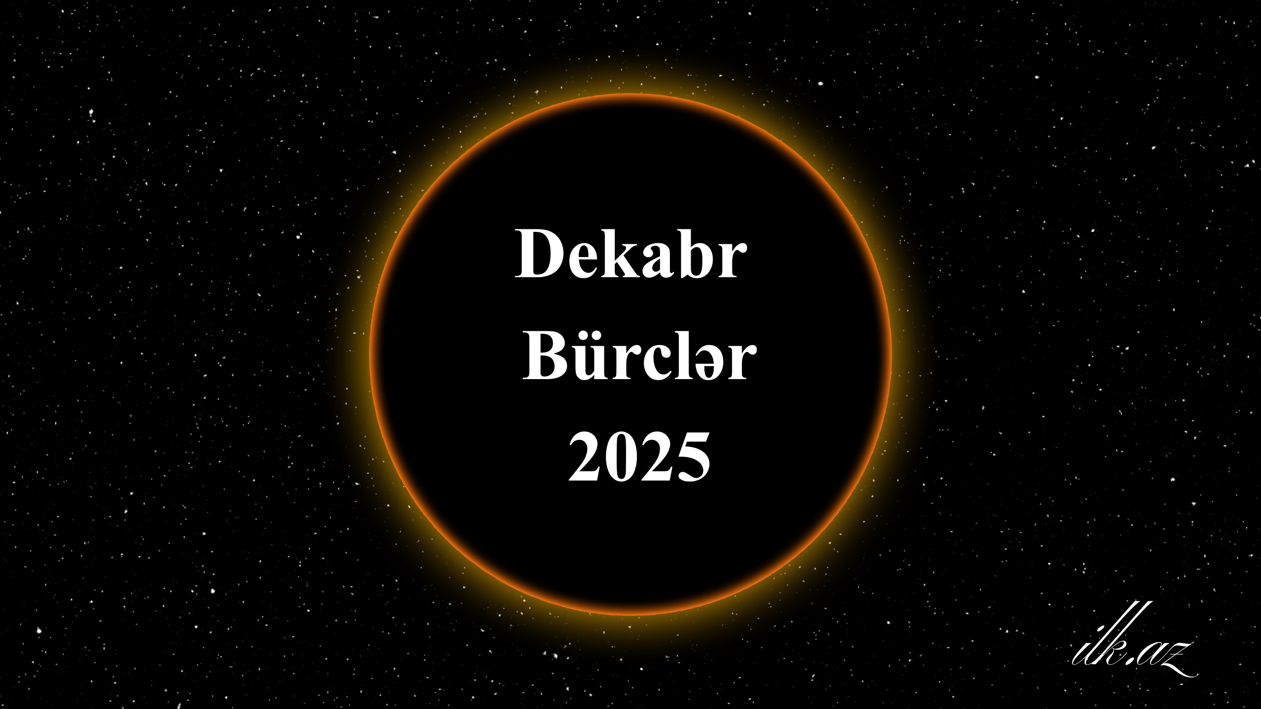 Dekabr Ayı Bürclər