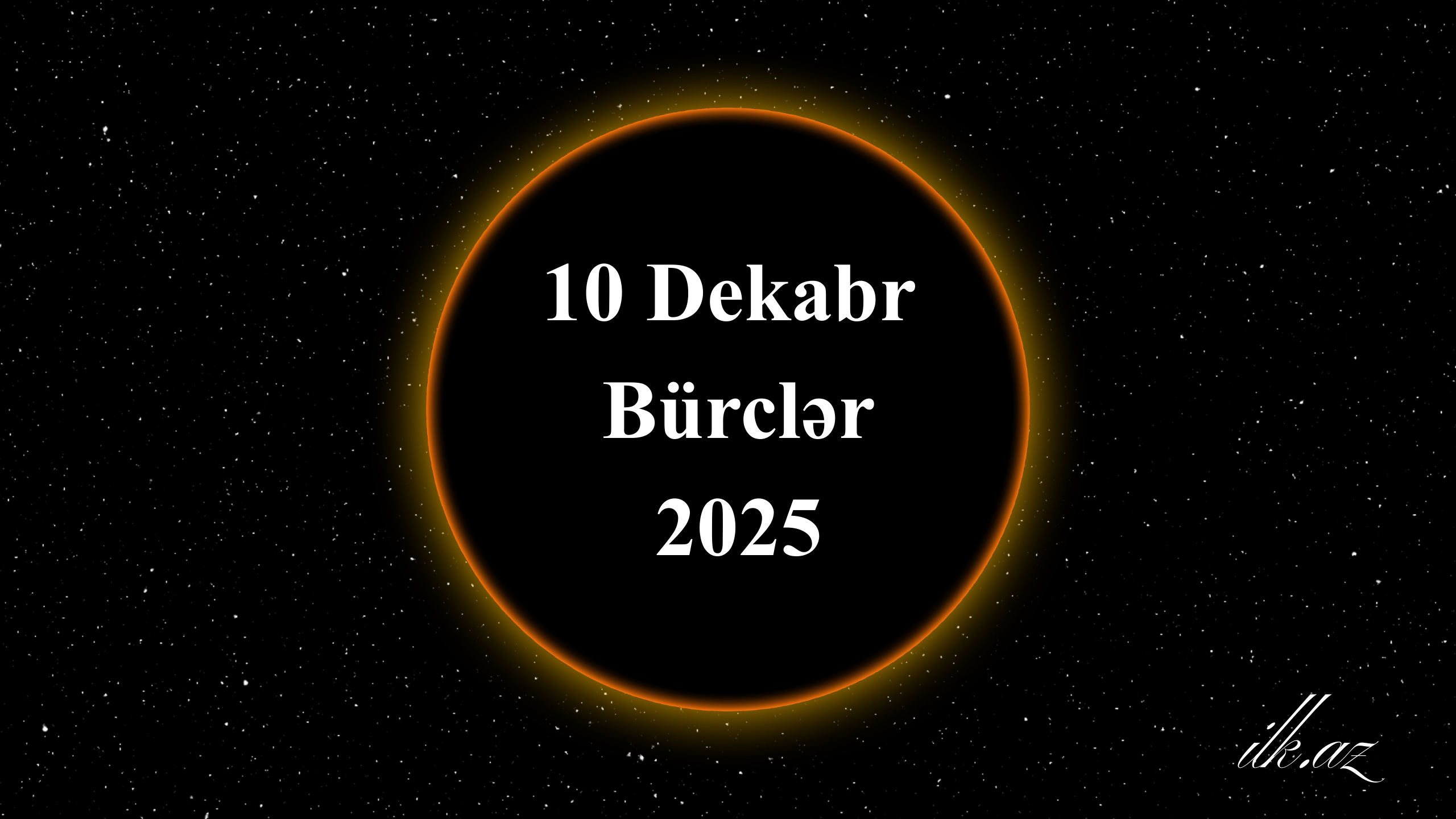 11 Dekabr Bürclər