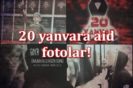 20 yanvar faciəsini unutmadıq! Ehtiramla anırıq!