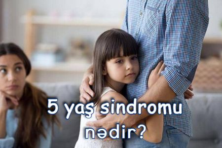 5 yaş sindromu nədir?