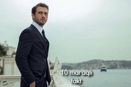 Aras Bulut İynemli haqqında 10 maraqlı fakt