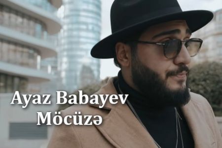 Ayaz Babayev - Möcüzə