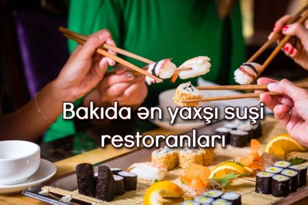 Bakıda ən yaxşı suşi restoranları - Onlayn suşi sifariş verə biləcəyiniz instagram səhifələri