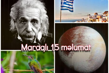 Bir-birindən maraqlı 15 məlumat