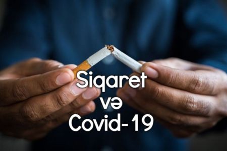 COVİD-19: Siqaret çəkməyin karonavirusa təsirləri