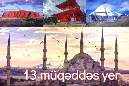 Dünyadakı 13 ən müqəddəs yer