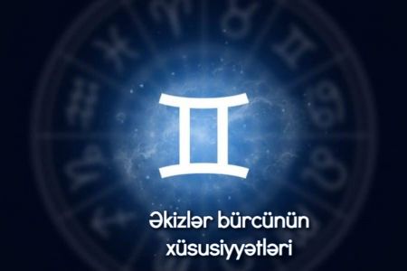 Əkizlər bürcünün xüsusiyyətləri