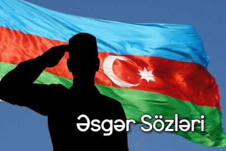 Əsgər sözləri 2022 - Duyğusal əsgər sözləri, Əsgər yola salmaq sözləri şəkilli