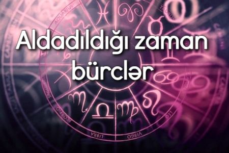 Hamımız fərqliyik! Aldadıldıqda bürclərin reaksiyalarını təqdim edirik