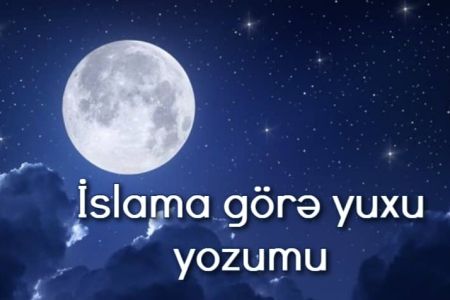 İslama görə yuxu yozumu