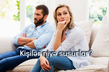 Kişilər niyə susurlar?