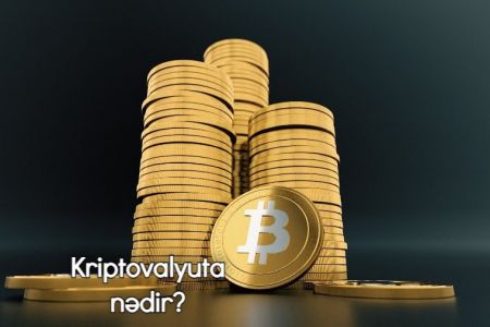 Kriptovalyuta nədir? Kriptovalyutalar necə işləyir?