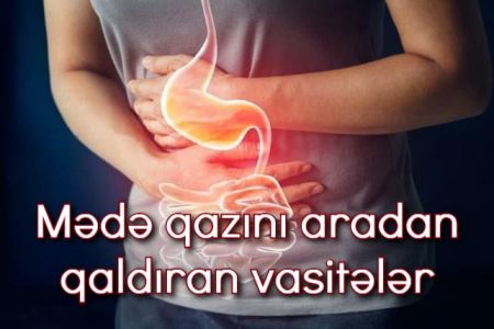 Limonlu su, xiyar suyu, nanə çayı! Mədə qazını aradan qaldıran vasitələr