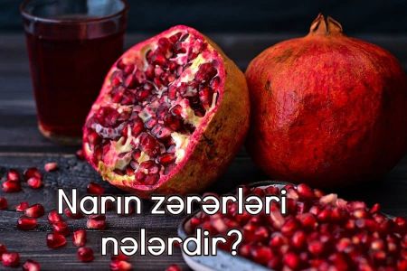 Nar çox xeyirli meyvədir, lakin ziyanlı tərəfləri də varmış! Nar kimlərə ziyanlıdır?