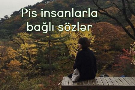 Pis insanlarla bağlı sözlər