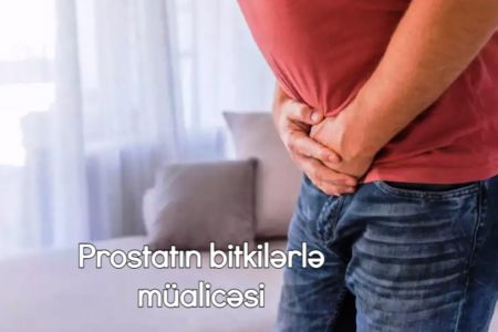 Prostat xəstəliyini mülicə edən bitkilər