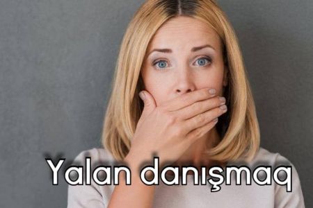 Qarşı tərəfin yalan danışdığını anlamağın 8 yolu!