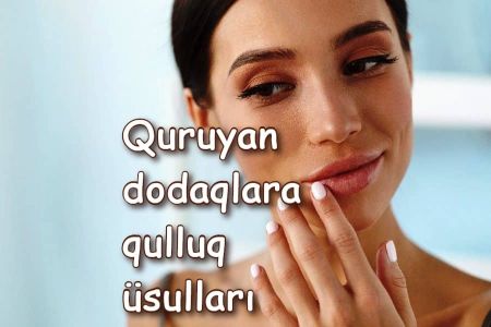 Quruyan dodaqlarınızı bu qarışıqla sağaldın