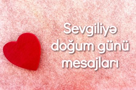 13 ədəd ən romantik ad günü mesajları