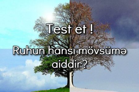 Ruhun hansı mövsümə aiddir?