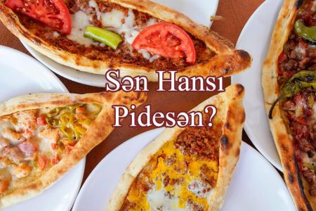 Sən Hansı Pidesən?