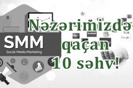 SMM menecerlərinin çox zaman etdiyi 10 səhv!