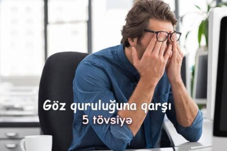 Soyuq havada göz quruluğuna qarşı 5 tövsiyə