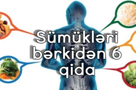 Sümükləri gücləndirən ən yaxşı 6 qida