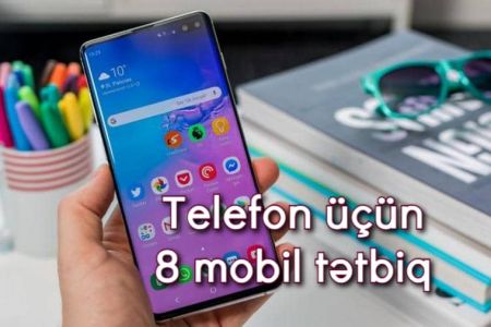 Smartfon üçün ən vacib 8 mobil tətbiq