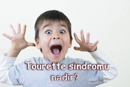 Tourette sindromu nədir?