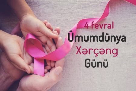 4 Fevral - Ümumdünya Xərçəng Günü Sözləri