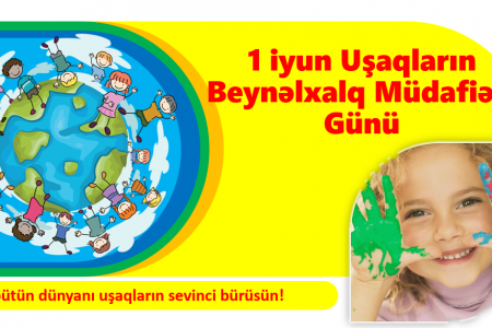 Uşaqların Beynəlxalq Müdafiəsi Günü