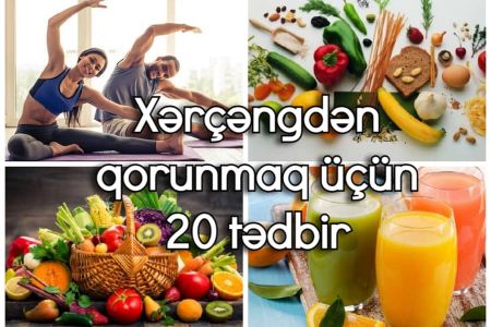 Xərçəngdən qorunmaq üçün 20 tədbir