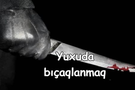 Yuxuda bıçaqlanmaq nə anlama gəlir?