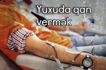 Yuxuda qan verməyin yuxuyozması