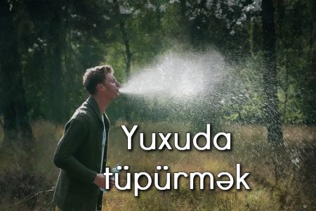 Yuxuda tüpürmək nə anlama gəlir?