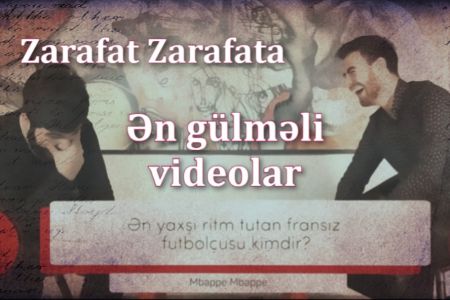 Zarafat Zarafata - Ən gülməli videolar