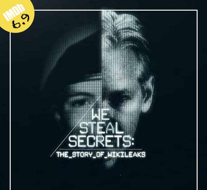 We Steal Secrets: The Story of Wikileaks