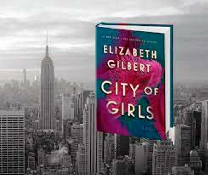 City of Girls - Elizabeth Gilbert