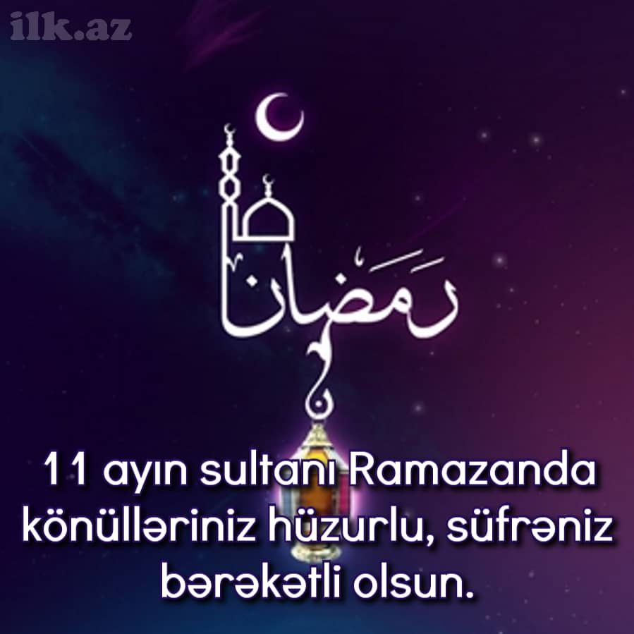 Ən gözəl Ramazan mesajları