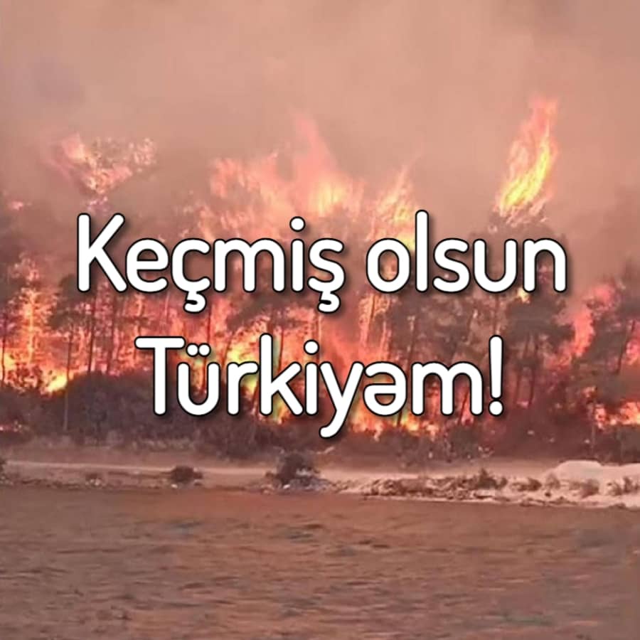 Keçmiş olsun Türkiyə