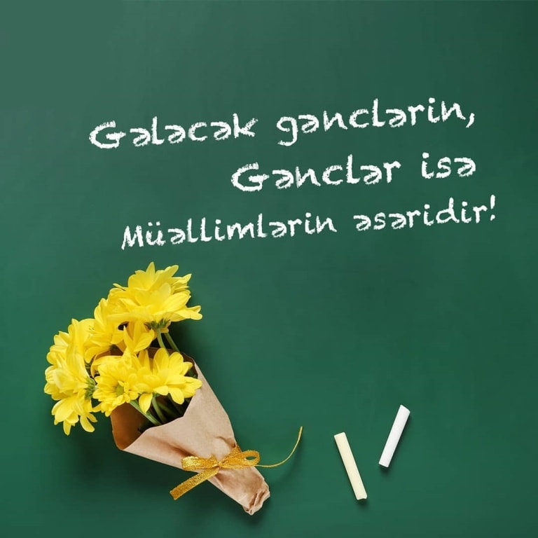 Müəllimlər günü çoxlu təbriklər