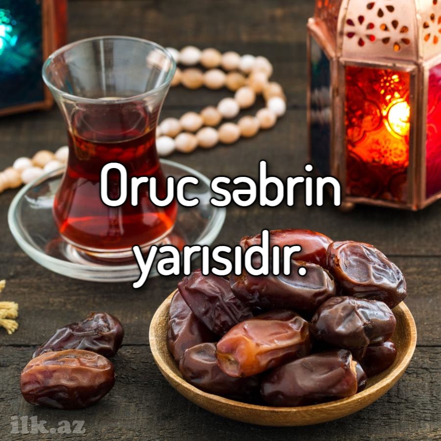 Oruc səbrin yarısıdır