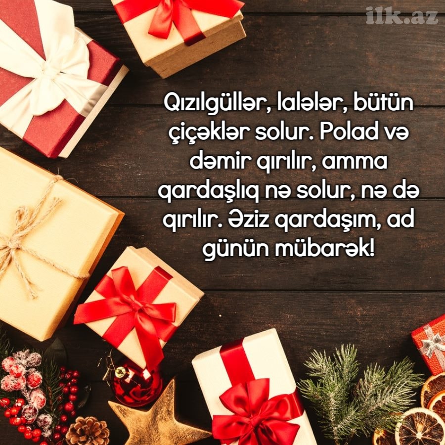 qardaşım, ad günün mübarək